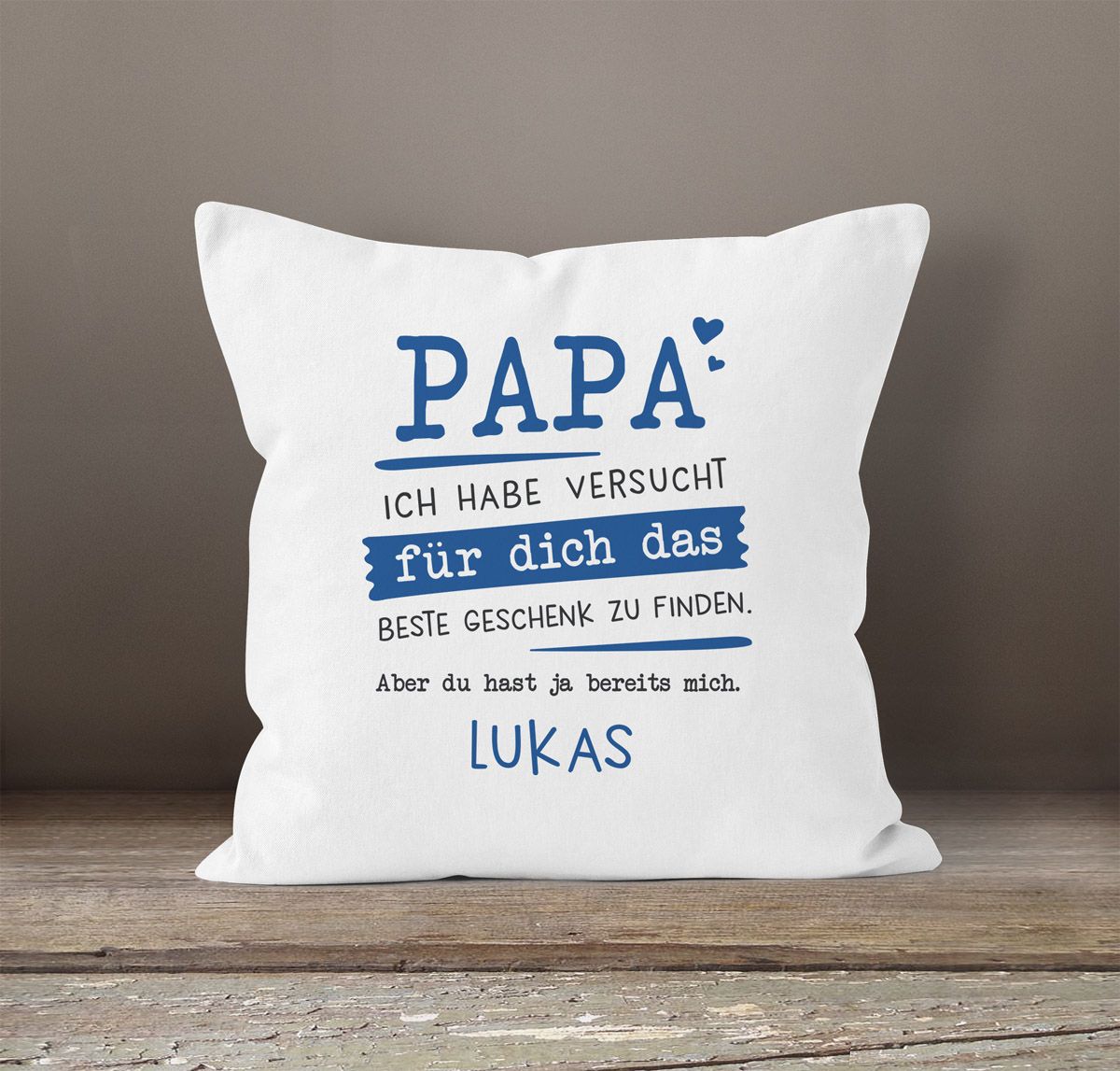 Kissen Bezug Personalisiertes Geschenk Spruch Papa Mama Oma Opa Ich