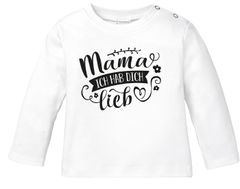 Baby Langarmshirt Ich hab dich lieb Geschenk für Mama Muttertag Geburtstag Bio-Baumwolle SpecialMe® 
