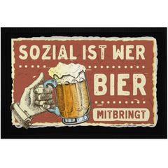 Fußmatte mit Spruch Sozial ist wer Bier mitbringt Satire Zitat-Parodie Bierkrug Bierspruch rutschfest & waschbar Moonworks®