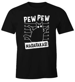 Herren T-Shirt Pew Pew Madafakas! Lustige Katze Crazy Cat Pistole Fun-Shirt Spruch lustig Moonworks®