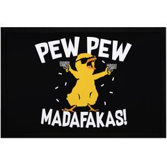 Fußmatte mit Spruch Pew Pew Madafakas Crazy Chick Küken Meme Trend rutschfest & waschbar Moonworks®