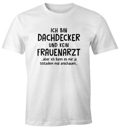 Herren T-Shirt Ich bin ein [dein Beruf anpassbar] und kein Frauenarzt Spruch Shirt personalisierbar Moonworks®