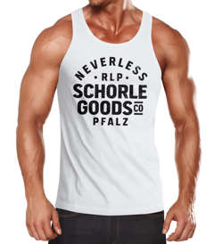 Herren Tank-Top Pfalz-Schorle Heimat Pfälzer Aufdruck Print Schrift Muskelshirt Muscle Shirt Neverless®