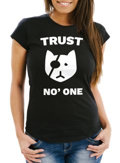 Damen T-Shirt Trust No One Katze mit Augenklappe Slim Fit Moonworks®