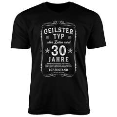 Herren T-Shirt Geburtstag Spruch lustig Geilster Typ aller Zeiten Geschenk für Männer MoonWorks®