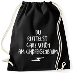 Witziger Turnbeutel mit Spruch Du rüttelst ganz schön am Ohrfeigenbaum Moonworks®