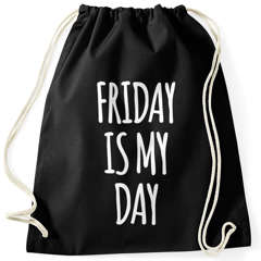 Cooler Turnbeutel mit Spruch Friday is my Day Moonworks®