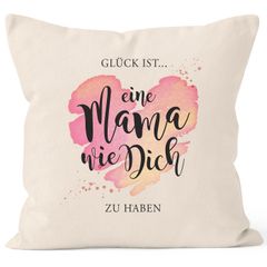 Kissen-Bezug Herz Spruch "Glück ist eine Mama wie dich zu haben" Geschenk Muttertag Geburtstag SpecialMe®