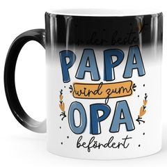Farbwechsel-Tasse Geschenk für Papa zum Vatertag Spruch Nur der beste Papa wird zum Opa befördert SpecialMe®