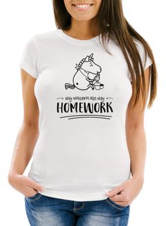 Damen T-Shirt Einhorn My Unicorn ate my Homework Sprüche Spruch Slim Fit Moonworks®