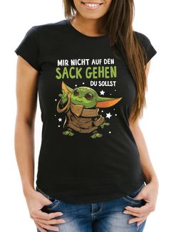 Damen T-Shirt Spruch Mir nicht auf den Sack gehen du sollst Baby Yoda Fun-Shirt lustig Parodie Moonworks®