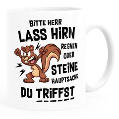Kaffee-Tasse mit Spruch Sarkasmus Herr lass Hirn regnen Bürotasse lustige Kaffeebecher MoonWorks®