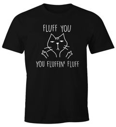Fluff You, You Fluffin' Fluff Herren T-Shirt mit Katze und Spruch Moonworks®