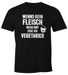 Herren T-Shirt Wenn es kein Fleisch mehr gibt esse ich Vegetarier Fun-Shirt Moonworks®
