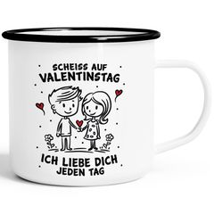 Emaille-Tasse Scheiss auf Valentinstag Geschenk Liebe Anti Spruch Lustig Strichmännchen Herz SpecialMe®