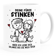 Tasse mit Spruch Lustig Valentinstag Jahrestag Deine Fürze stinken Liebes-Geschenk Mann Frau SpecialMe®