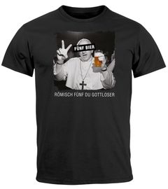 Herren T-Shirt Alkohol Fünf Bier Fotomontage Papst Spruch Lustige Printshirts Du Gottloser Meme Moonworks®