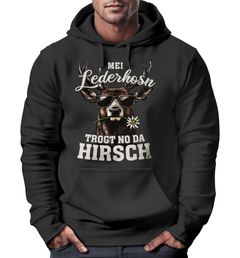 Hoodie Herren Tracht Hirsch Lederhose Pirsch Volksfest Outfit Spruch lustig Kapuzenpulli Moonworks®