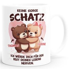 Kaffee-Tasse Keine Sorge Schatz Herz personalisierbares Motiv Liebes-Geschenk Mann Frau Paar SpecialMe®