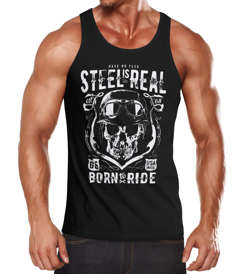 Herren Tank Top Muscle Shirt - Steel Is Real Biker Totenkopf Skull Stahlhelm Born To Ride - Moonworks
