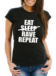 Damen T-Shirt - Party, Festival, Feiern Spruch Shirt Techno - Eat Sleep Rave Repeat Heavy - Comfort Fit MoonWorks®