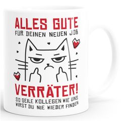 Kaffee-Tasse Abschied Kollegin Kollege Spruch Alles Gute Ironie Abschiedsgeschenk lustig Moonworks®