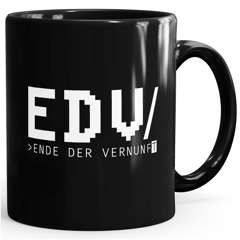 Kaffee-Tasse mit Spruch EDV Ende der Vernunft Programmierer Informatiker Witz Bürotasse lustige Kaffeebecher MoonWorks®