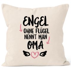 Kissen-Bezug Engel ohne Flügel nennt man Oma Geschenk Oma Kissen-Hülle Deko-Kissen Baumwolle MoonWorks®