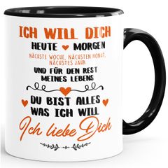 Kaffeetasse Ich will dich heute und morgen ich liebe dich Geschenk Valentinstag Liebe Spruch MoonWorks®
