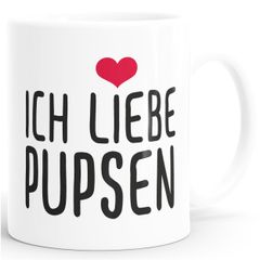 Spruch-Tasse Ich liebe Pupsen Kaffeetasse Teetasse MoonWorks®