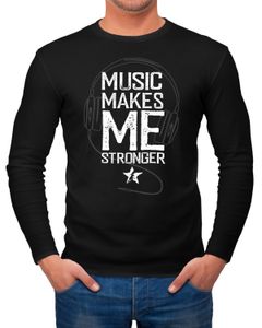Herren Long-Sleeve Music makes me Stronger Spruch Statement Langarm-Shirt Neverless®