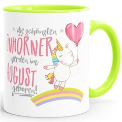 Geburtstags-Tasse  die schönsten Einhörner werden im August geboren MoonWorks® Geschenk-Tasse
