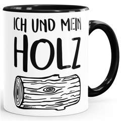 Kaffee-Tasse Ich und mein Holz Holzi Tasse mit Innenfarbe MoonWorks®