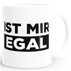 Kaffee-Tasse mit Spruch Ist mir Egal einfarbig MoonWorks®