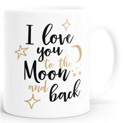 Kaffee-Tasse I love you to the moon and back Geschenktasse Liebe Partnerschaft MoonWorks®