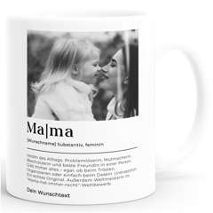 Kaffee-Tasse Mama Defintion mit Wunschtext und eigenem Fotot personalisiert Geschenkidee Geburtstag Muttertag SpecialMe®