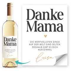 Weinetiketten personalisiert Geschenkidee Muttertag Danke Mama mit Spruch und Name Flaschenetiketten selbstklebend SpecialMe®
