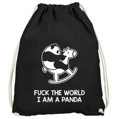 Panda Turnbeutel Schaukelpferd Fuck the world I'm a panda Rocking Horse Moonworks®