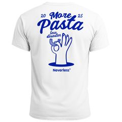 Herren T-Shirt Backprint More Pasta Less Disaster Grafikshirt Nudeln Sommer Fashion Streetstyle Neverless®