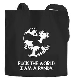 Lustige Einkaufstasche mit witzigem Panda-Baby auf Schaukelpferd Motiv und Spruch Fuck the world I'm a panda Moonworks®