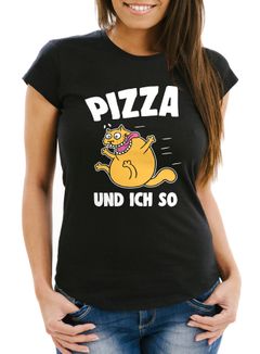 Lustiges Damen T-Shirt Pizza-Motiv und ich so Fun-Shirt Moonworks®