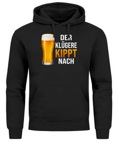 Hoodie Herren für das Oktoberfest – Der Klügere kippt nach – Ersatz Tracht Pullover Volksfest Bierfest Outfit Spruch Lustig Moonworks®