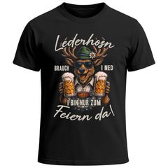 Herren T-Shirt für das Oktoberfest – Lederhosn brauch i ned i bin zum Feiern Saufen da – Hirsch Maß Bier Fun-Shirt Trachtenshirt Bierfest Outfit Statement Spruch Saufen lustig Moonworks®