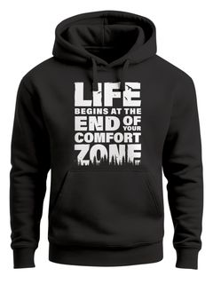 Hoodie Herren Aufdruck Life Begins Motivations Print End of Your Comfort Zone Statement Männer Fashion Streetstyle Neverless®