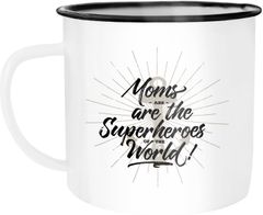 Emaille Tasse Becher Moms are the real Superheroes of the world Geschenk für Mutter Muttertag Kaffeetasse Moonworks®