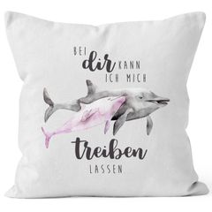 Kissen-Bezug Bei dir kann ich mich treiben lassen Delfin Delphin Liebe Spruch Geschenk Freund Freundin Kissen-Hülle Deko-Kissen Baumwolle MoonWorks®