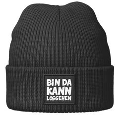 Herren Beanie Spruch Bin da kann losgehen Statement Motivation Patch Aufdruck Bedruckt Moonworks®