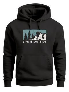 Hoodie Herren Print Outdoor Wandern Nautrliebhaber Life is outside Aufschrift Männer Fashion Streetstyle Neverless®