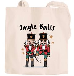 Jutebeutel Spruch lustig Anti Weihnachten Nussknacker Jingle Balls Weihnachtstasche Weihnachtsbeutel Jingle Balls Moonworks®
