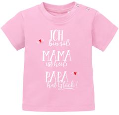 Baby T-Shirt kurzarm Babyshirt ich bin süß, Mama ist heiß, Papa hat Glück Jungen Mädchen Shirt Moonworks®